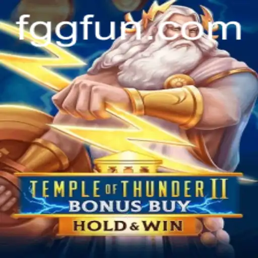 TempleofThunderIIBonusBuy: A Fascinante Jornada Através de Seus Desafios e Recompensas